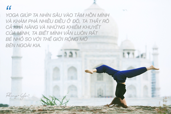 Phụng Yến - "Yoga & Du lịch giúp nuôi dưỡng cả thể chất và tâm hồn"